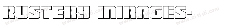 Rustery Mirages字体转换